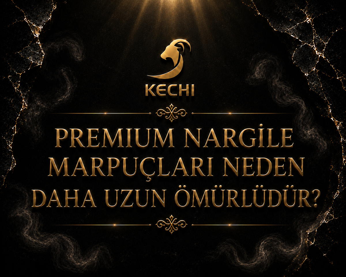 Premium Nargile Marpuçları Neden Daha Uzun Ömürlüdür?